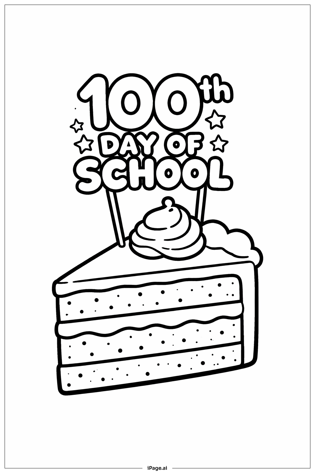  100th Day Of School Cake Slice Coloring Page 